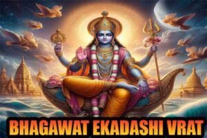 Bhagawat Ekadashi vrat