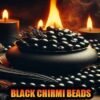 Black chirmi beads for protection & mata kali blessing