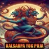 Kalsarpa dosha nivaran puja for obstacles